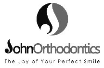 J JOHN ORTHODONTICS THE JOY OF YOUR PERFECT SMILE