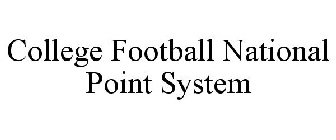 COLLEGE FOOTBALL NATIONAL POINT SYSTEM