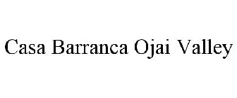 CASA BARRANCA OJAI VALLEY