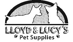 LLOYD & LUCY'S PET SUPPLIES