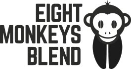 EIGHT MONKEYS BLEND