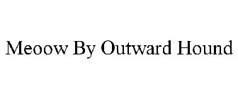 MEOOW BY OUTWARD HOUND