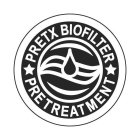 PRETX BIOFILTER PRETREATMENT