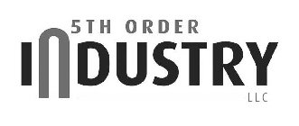 5TH ORDER INDUSTRY LLC