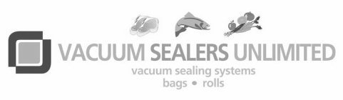 VACUUM SEALERS UNLIMITED VACUUM SEALINGSYSTEMS BAGS ROLLSYSTEMS BAGS ROLLS