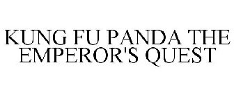 KUNG FU PANDA THE EMPEROR'S QUEST