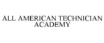 ALL AMERICAN TECHNICIAN ACADEMY