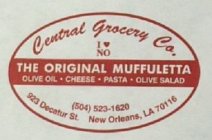 CENTRAL GROCERY CO. I NO THE ORIGINAL MUFFULETTA OLIVE OIL CHEESE PASTA OLIVE SALAD
