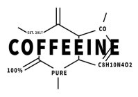 EST. 2017 CO COFFEEINE 100% PURE C8H10N4O2