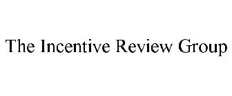 THE INCENTIVE REVIEW GROUP