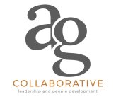 A G COLLABORATIVE LEADERSHIP AND PEOPLEDEVELOPMENT
