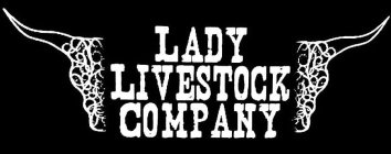 LADY LIVESTOCK COMPANY