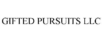 GIFTED PURSUITS LLC