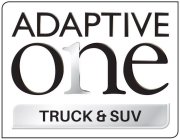ADAPTIVE ONE TRUCK & SUV