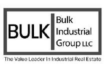 BULK BULK INDUSTRIAL GROUP LLC THE VALUE LEADER IN INDUSTRIAL REAL ESTATE