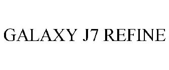 GALAXY J7 REFINE
