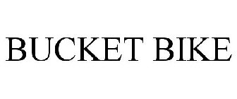 BUCKET BIKE