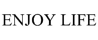 ENJOY LIFE