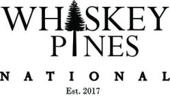 WHISKEY PINES NATIONAL EST. 2017