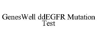 GENESWELL DDEGFR MUTATION TEST