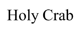 HOLY CRAB