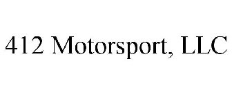 412 MOTORSPORT, LLC