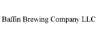 BAFFIN BREWING COMPANY LLC