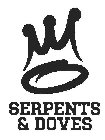 SERPENTS & DOVES