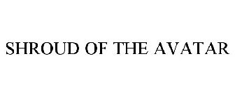 SHROUD OF THE AVATAR