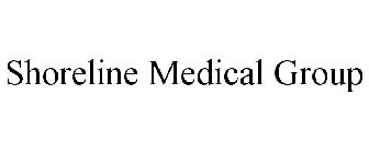 SHORELINE MEDICAL GROUP