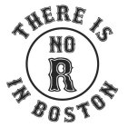 THERE IS NO R IN BOSTON.