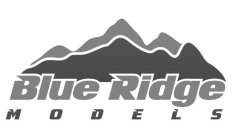 BLUE RIDGE MODELS