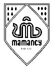 M MAMANCY TEA CO.