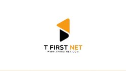 T FIRST NET WWW.TFIRSTNET.COM