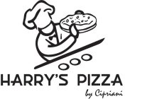 HARRY'S PIZZA BY CIPRIANI