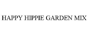 HAPPY HIPPIE GARDEN MIX