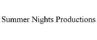 SUMMER NIGHTS PRODUCTIONS
