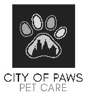 CITY OF PAWS PET CARE