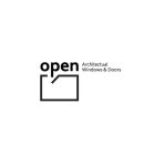 OPEN ARCHITECTURAL WINDOWS & DOORS