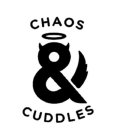 CHAOS & CUDDLES