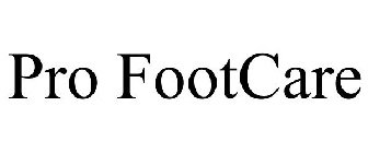PRO FOOTCARE