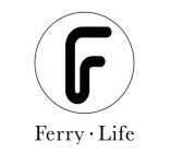 FERRY·LIFE F