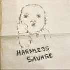 HARMLESS SAVAGE