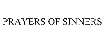 PRAYERS OF SINNERS