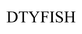 DTYFISH