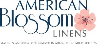 AMERICAN BLOSSOM LINENS MADE IN AMERICATHOMASTON MILLS ESTABLISHED 1899HOMASTON MILLS ESTABLISHED 1899