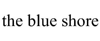 THE BLUE SHORE