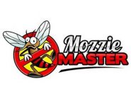 MOZZIE MASTER