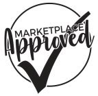 MARKETPLACE APPROVED