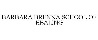 BARBARA BRENNAN SCHOOL OF HEALING